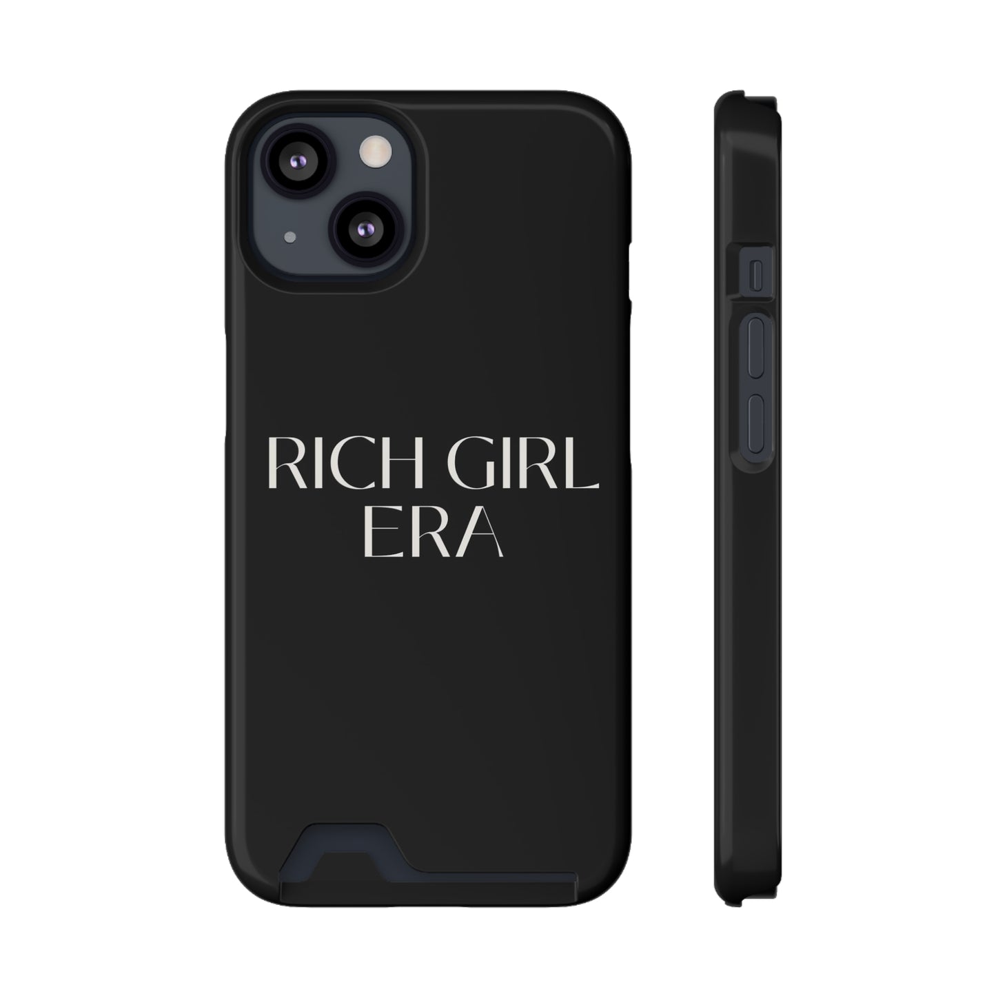 Rich girl Phone Case With Card Holder